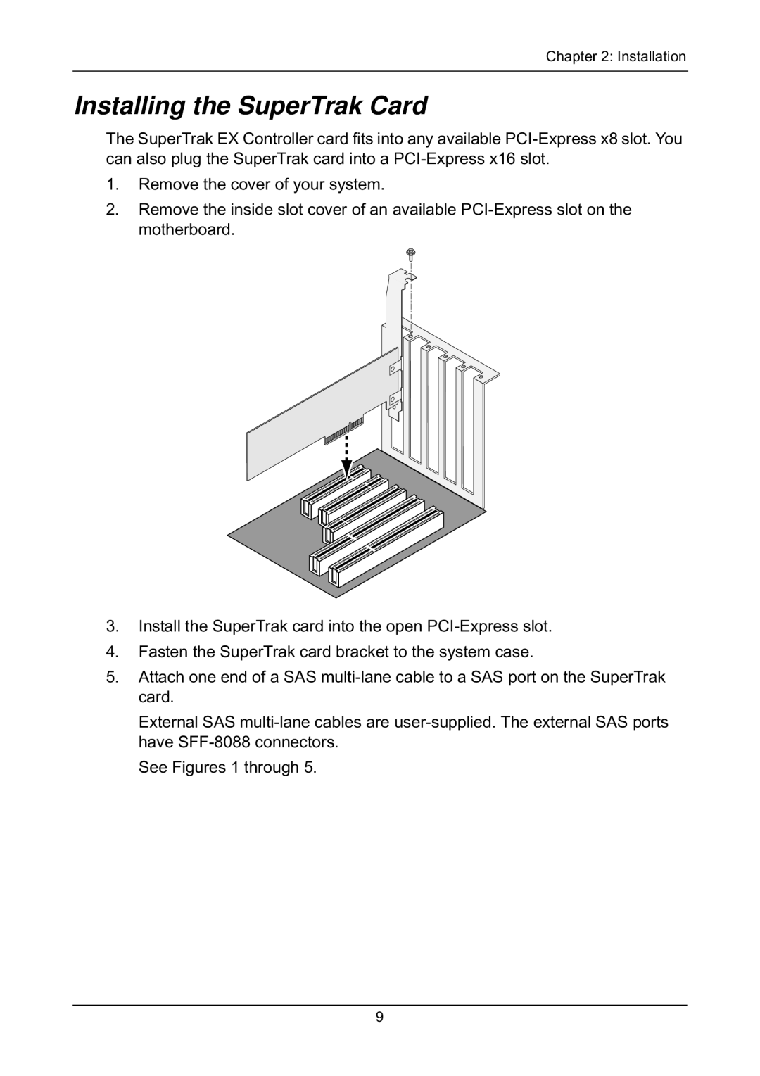 Promise Technology EX4650, EX8658, EX8654, EX8650 manual Installing the SuperTrak Card 