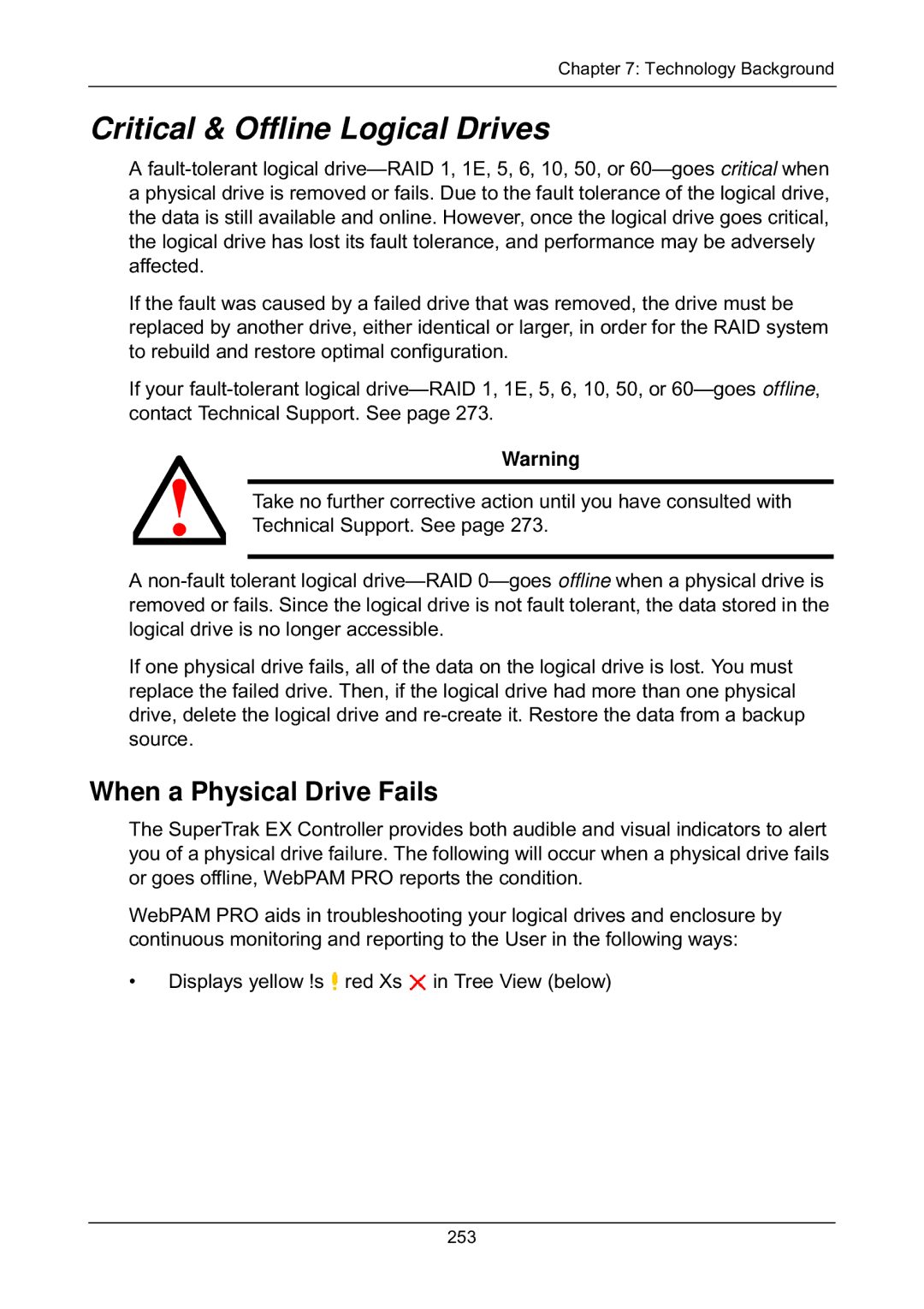 Promise Technology EX4650, EX8658, EX8654, EX8650 manual Critical & Offline Logical Drives, When a Physical Drive Fails 