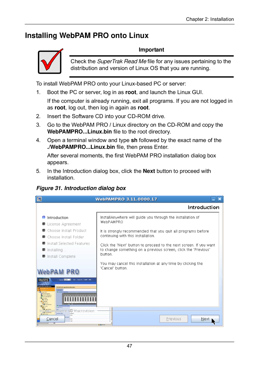 Promise Technology EX8654, EX8658, EX8650 Installing WebPAM PRO onto Linux, WebPAMPRO...Linux.bin file, then press Enter 