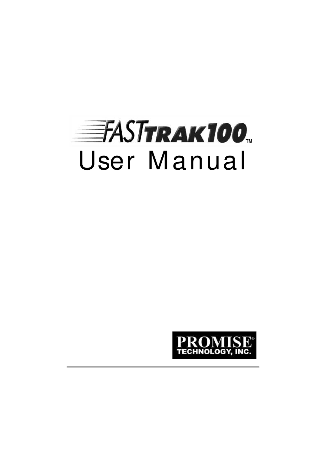 Promise Technology FAST TRAK100TM user manual 