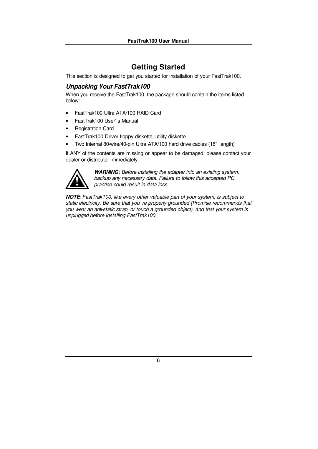 Promise Technology FAST TRAK100TM user manual Getting Started, Unpacking Your FastTrak100 