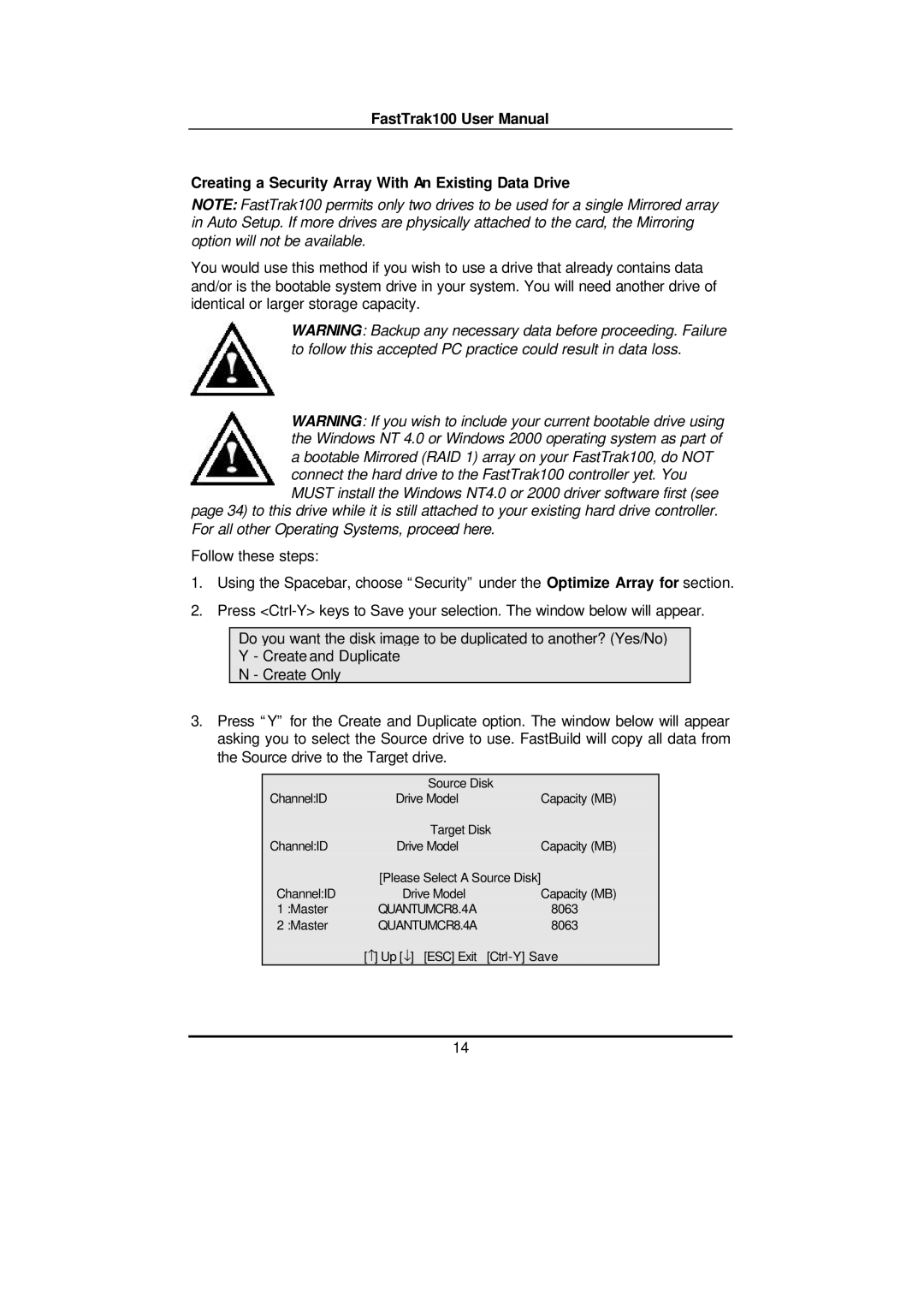 Promise Technology FAST TRAK100TM user manual Creating a Security Array With An Existing Data Drive 