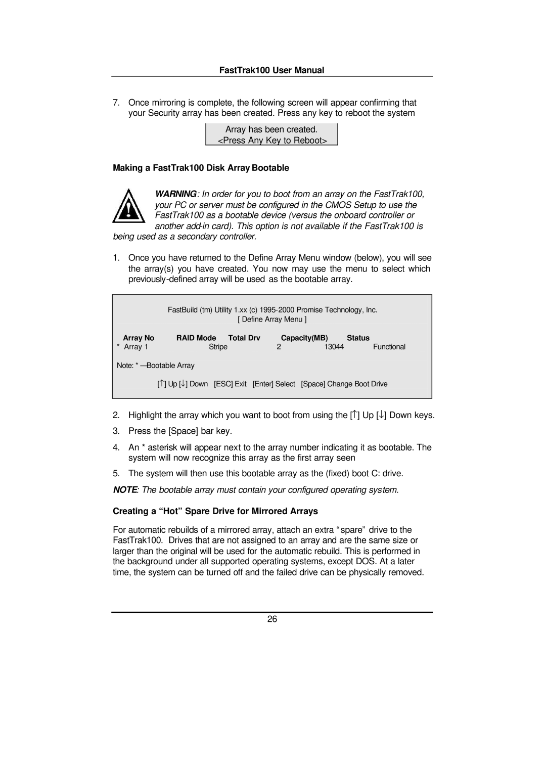 Promise Technology FAST TRAK100TM Making a FastTrak100 Disk Array Bootable, Creating a Hot Spare Drive for Mirrored Arrays 