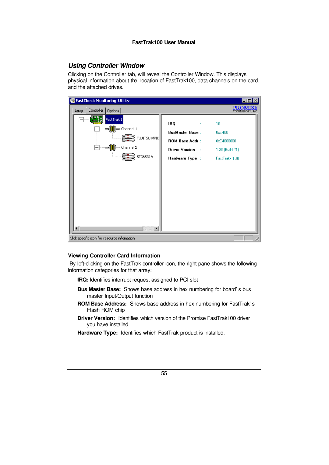 Promise Technology FAST TRAK100TM user manual Using Controller Window, Viewing Controller Card Information 