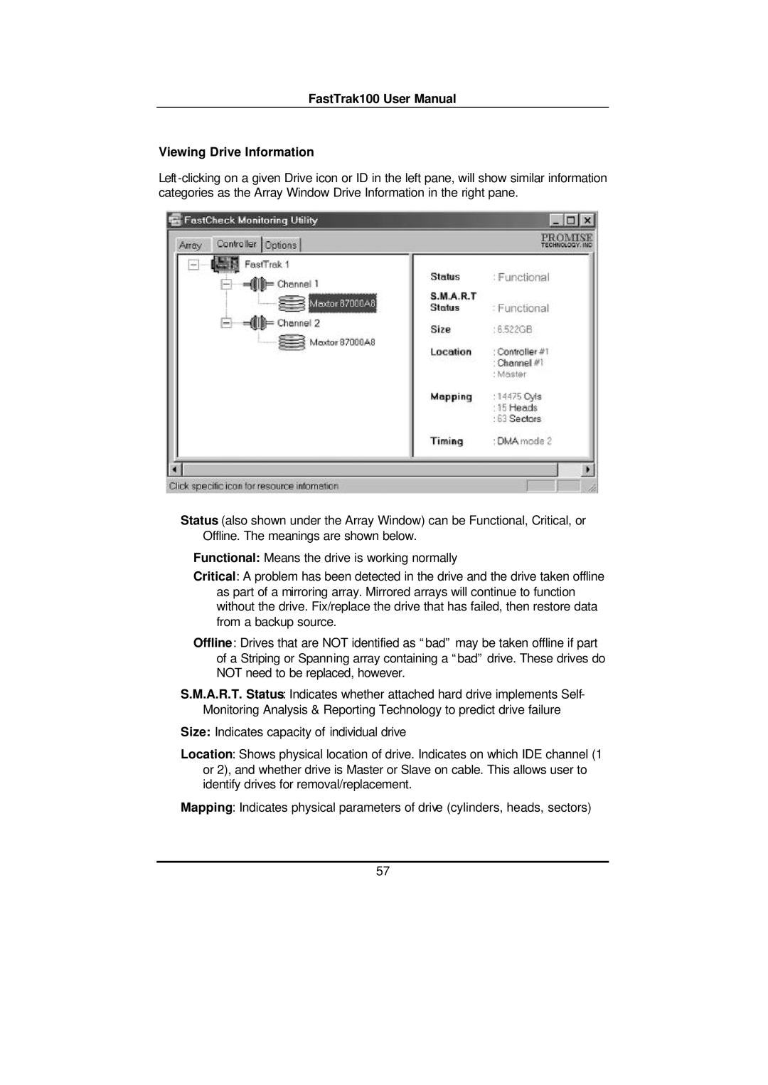 Promise Technology FAST TRAK100TM user manual Viewing Drive Information 