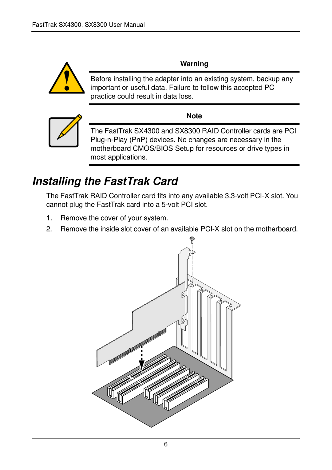 Promise Technology FASTTRAK SX4300, SX8300 user manual Installing the FastTrak Card 