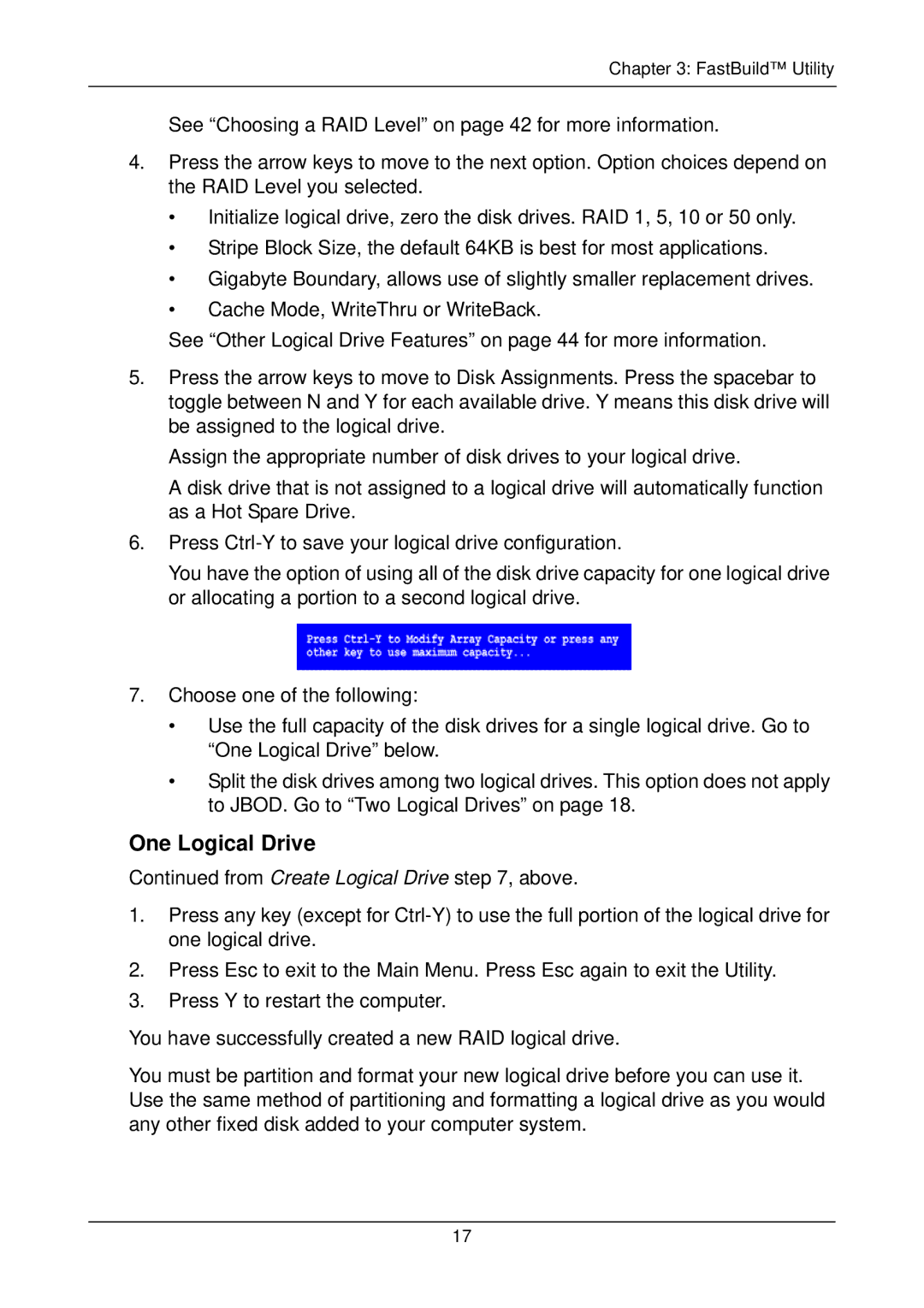 Promise Technology SX8300, FASTTRAK SX4300 user manual One Logical Drive 