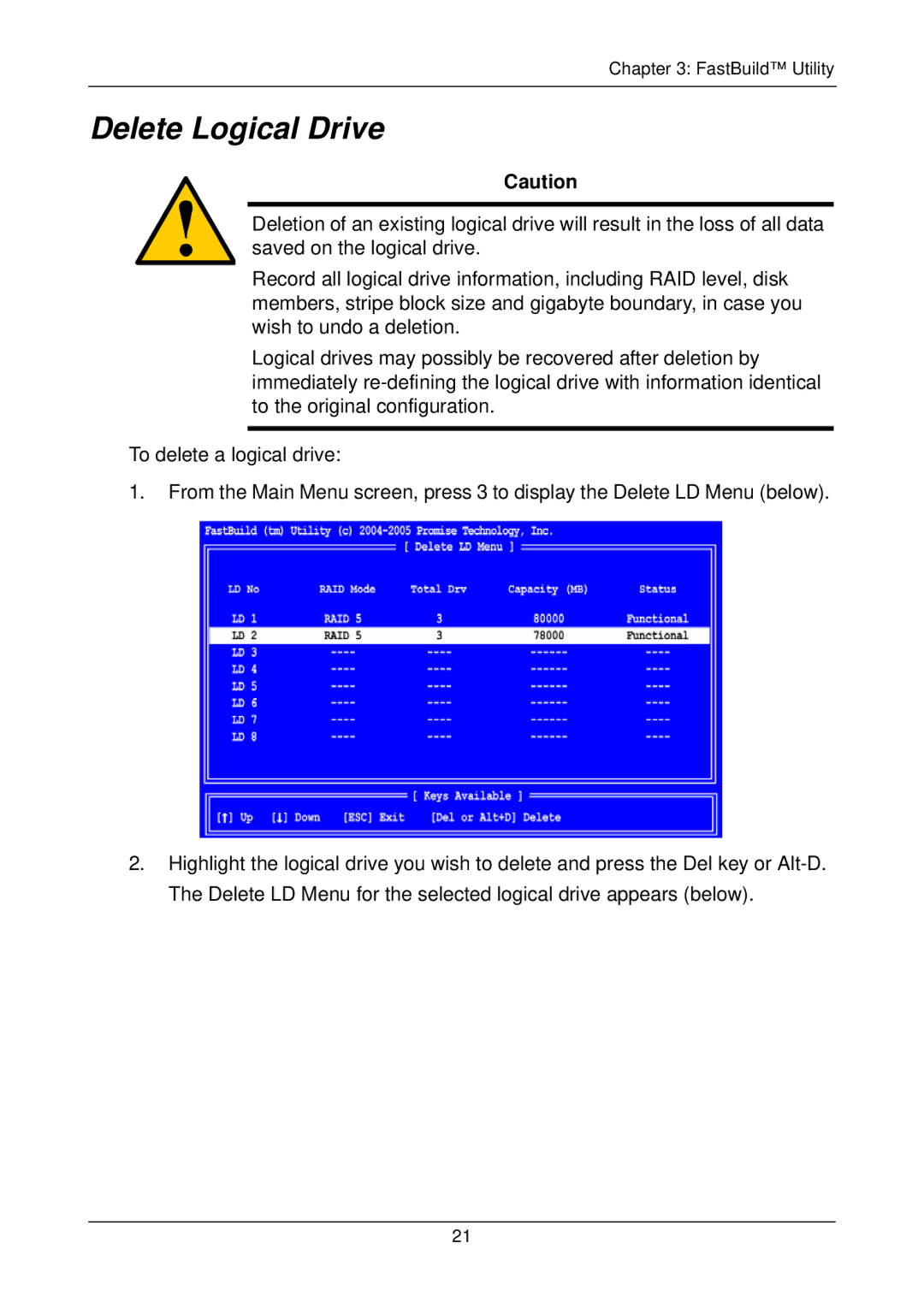 Promise Technology SX8300, FASTTRAK SX4300 user manual Delete Logical Drive 