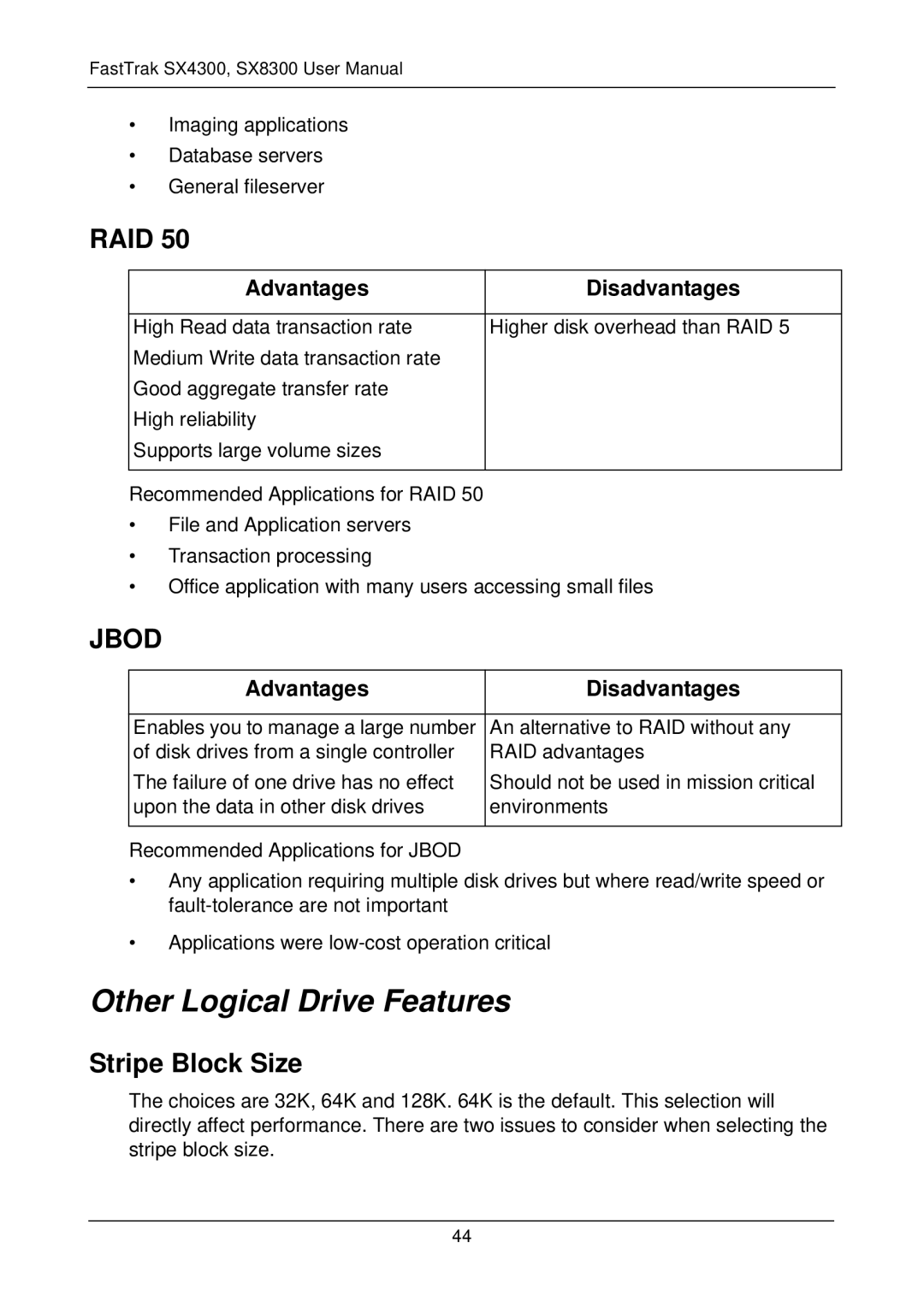 Promise Technology FASTTRAK SX4300, SX8300 user manual Other Logical Drive Features, Stripe Block Size 