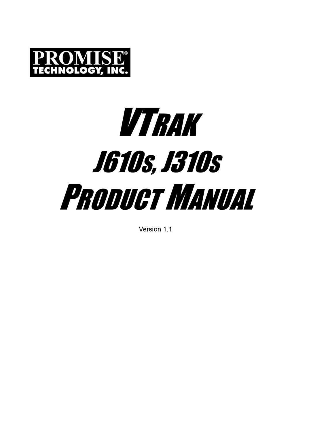 Promise Technology J310S, J610S manual Vtrak 