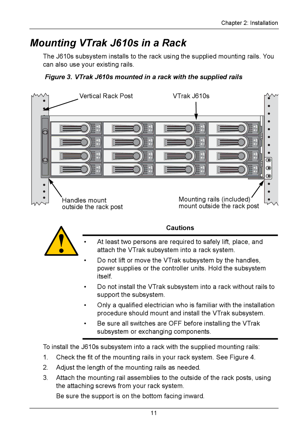 Promise Technology J310S, J610S manual Mounting VTrak J610s in a Rack, VTrak J610s mounted in a rack with the supplied rails 