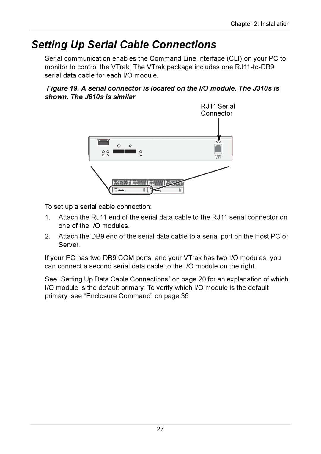 Promise Technology J310S, J610S manual Setting Up Serial Cable Connections, Connector 