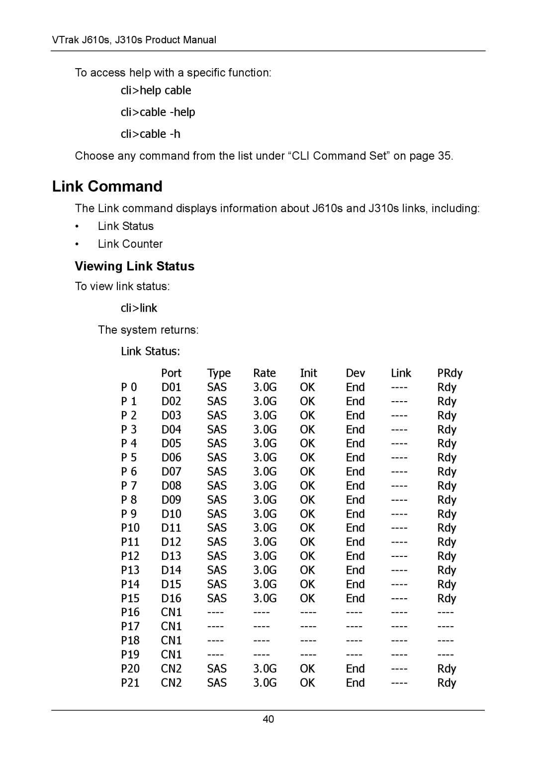 Promise Technology J610S, J310S manual Link Command, Viewing Link Status 