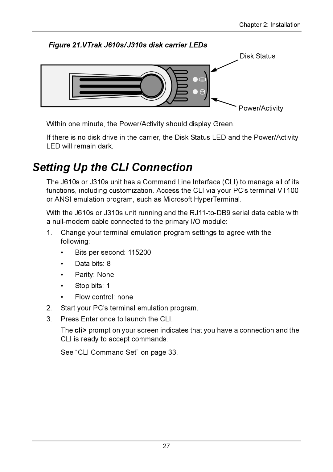 Promise Technology J310S, J610S manual Setting Up the CLI Connection, VTrak J610s/J310s disk carrier LEDs 