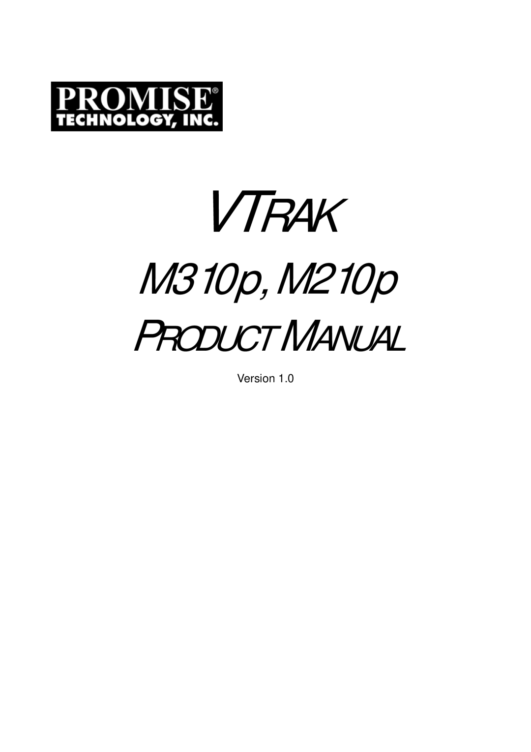 Promise Technology m310p, m210p, VTrak external disk array subsystem manual Vtrak 