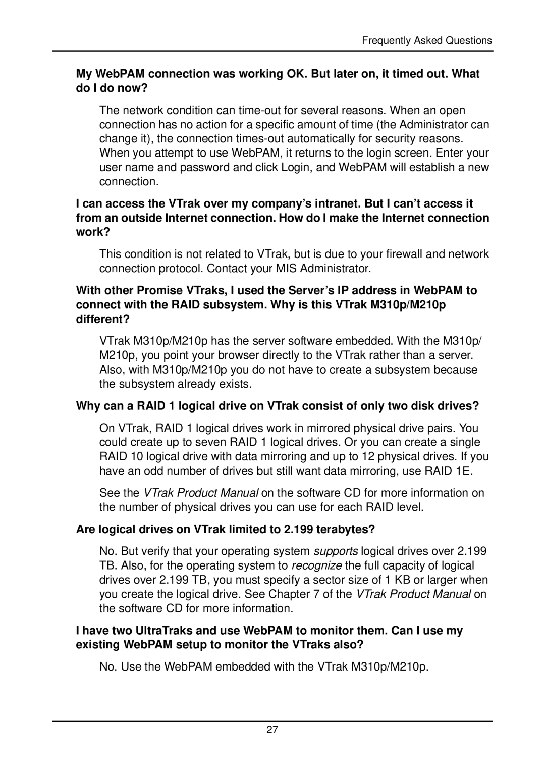 Promise Technology m210p, vtrak, m310p quick start Are logical drives on VTrak limited to 2.199 terabytes? 