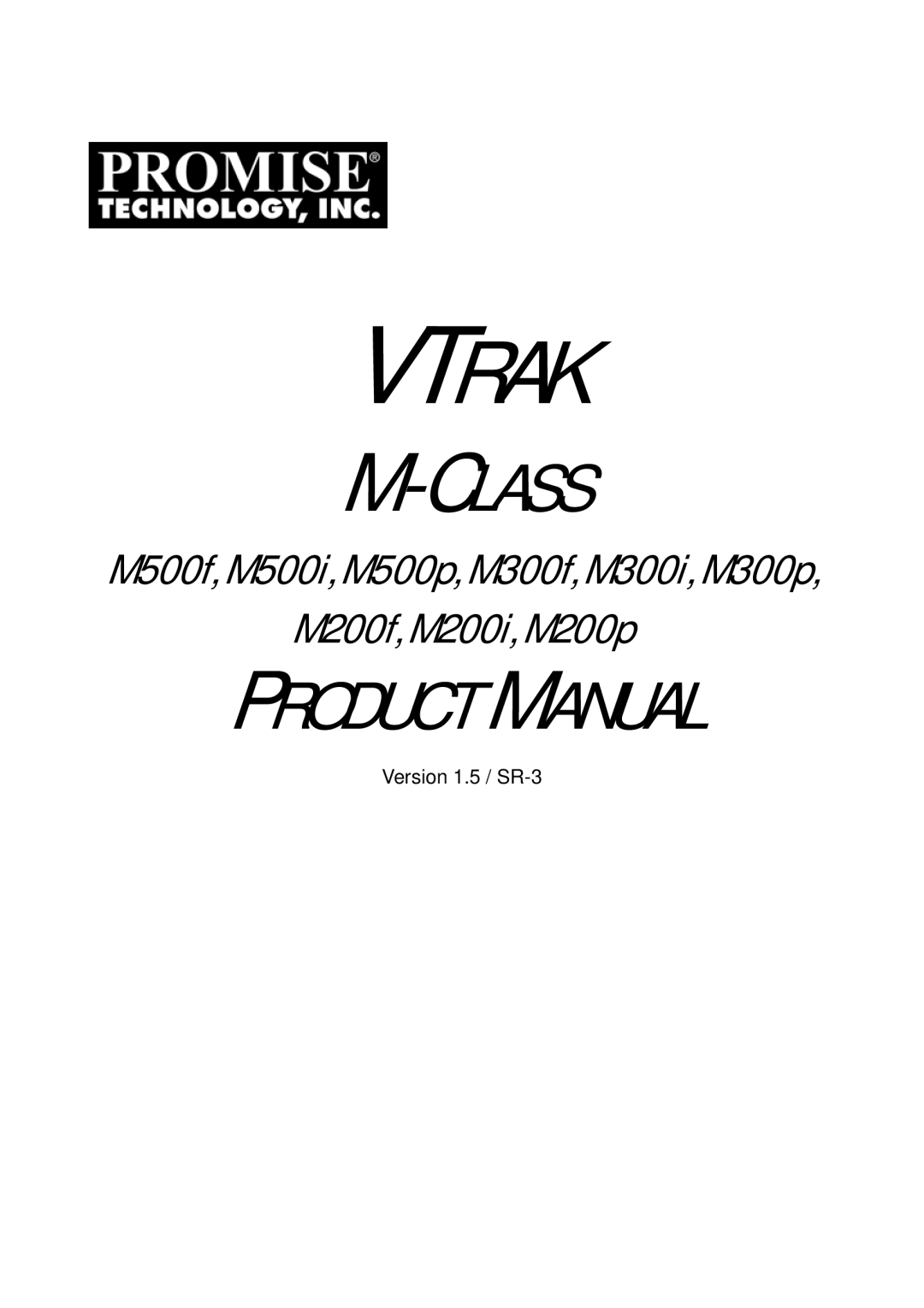 Promise Technology M500f, M500i, M300p, M500p, M300i, M300f, M200i, M200p, M200f manual Vtrak 