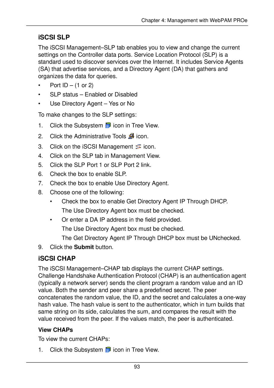 Promise Technology M300p, M500i, M500f, M500p, M300i, M300f, M200i, M200p, M200f manual Iscsi Slp, ISCSI Chap, View CHAPs 