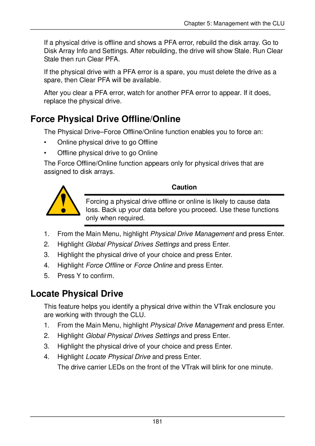 Promise Technology M500i, M500f, M300p, M500p, M300i, M300f, M200i Force Physical Drive Offline/Online, Locate Physical Drive 