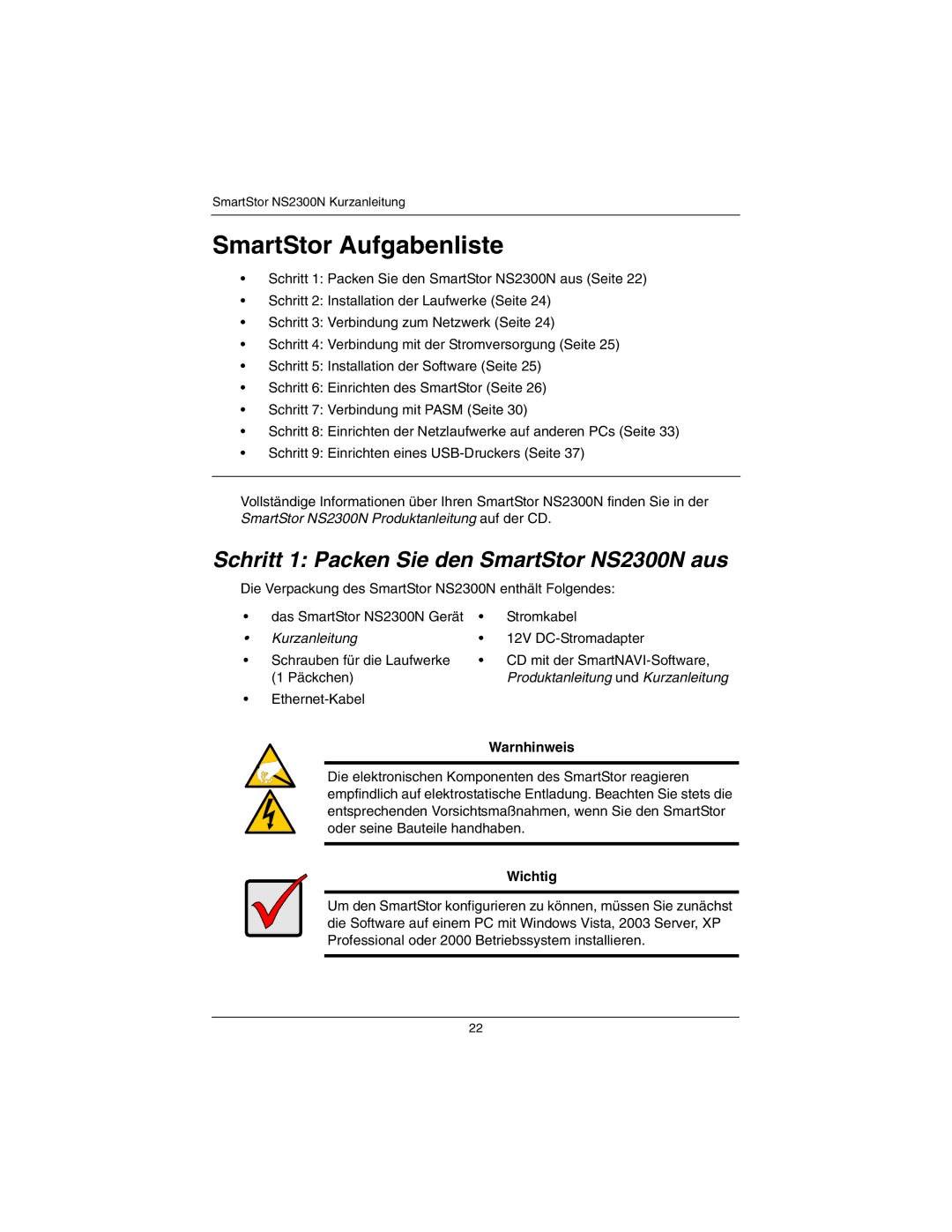 Promise Technology Schritt 1 Packen Sie den SmartStor NS2300N aus, 12V DC-Stromadapter, Ethernet-Kabel, Warnhinweis 