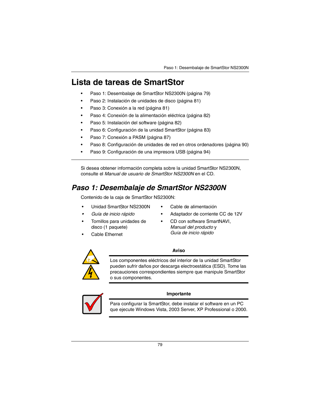 Promise Technology Paso 1 Desembalaje de SmartStor NS2300N, Adaptador de corriente CC de, Cable Ethernet, Aviso 