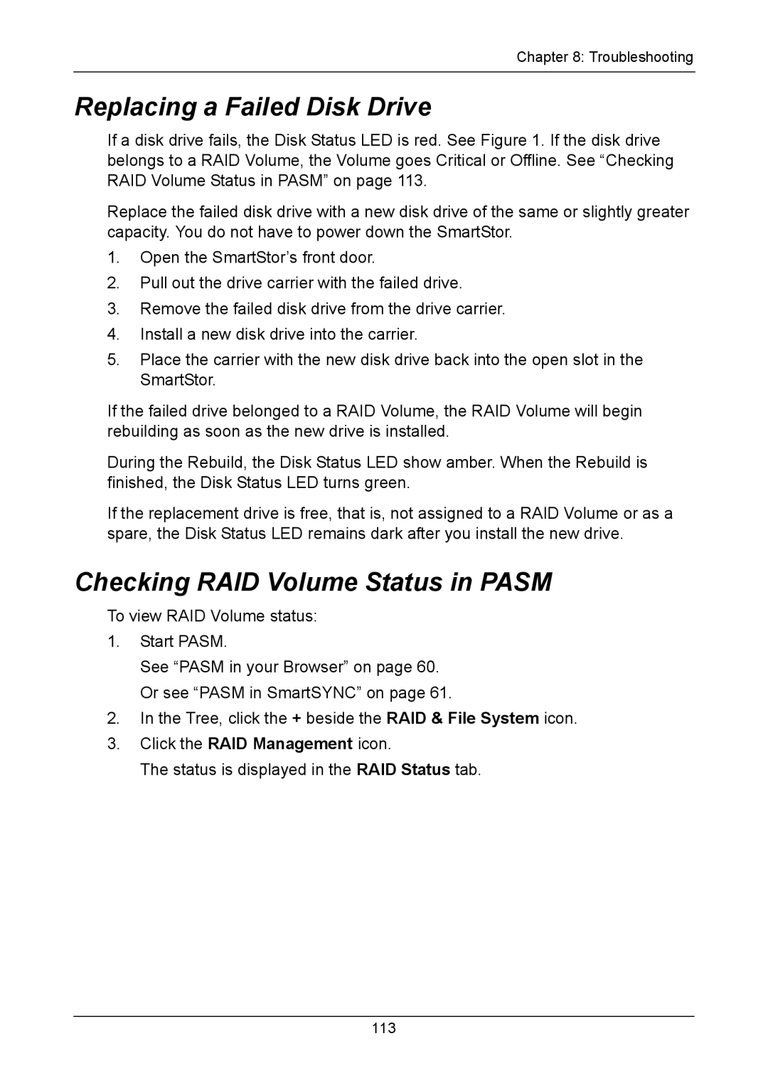 Promise Technology NS4300N manual Replacing a Failed Disk Drive, Checking RAID Volume Status in Pasm 