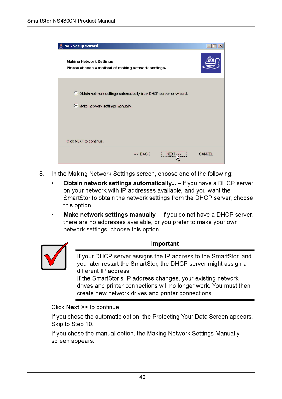 Promise Technology NS4300N manual Making Network Settings screen, choose one of the following 