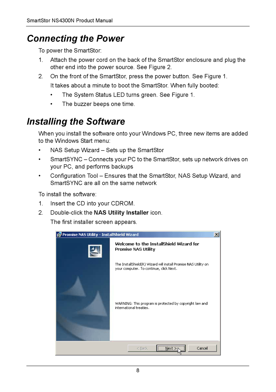 Promise Technology NS4300N manual Connecting the Power, Installing the Software 