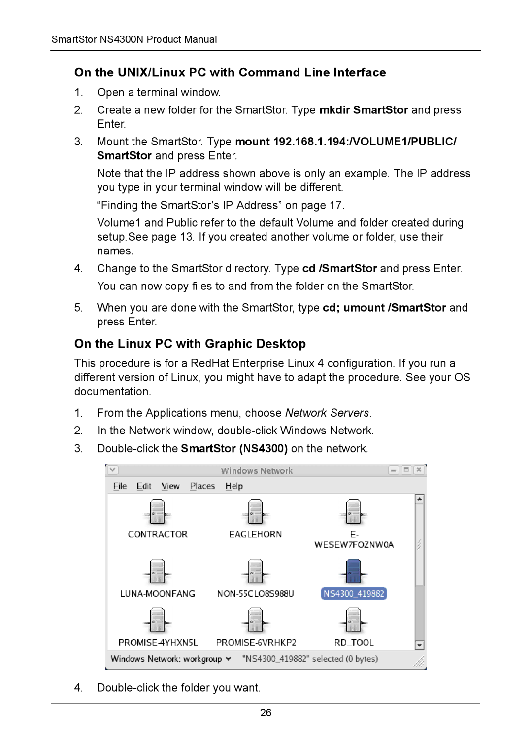 Promise Technology NS4300N manual On the UNIX/Linux PC with Command Line Interface, On the Linux PC with Graphic Desktop 