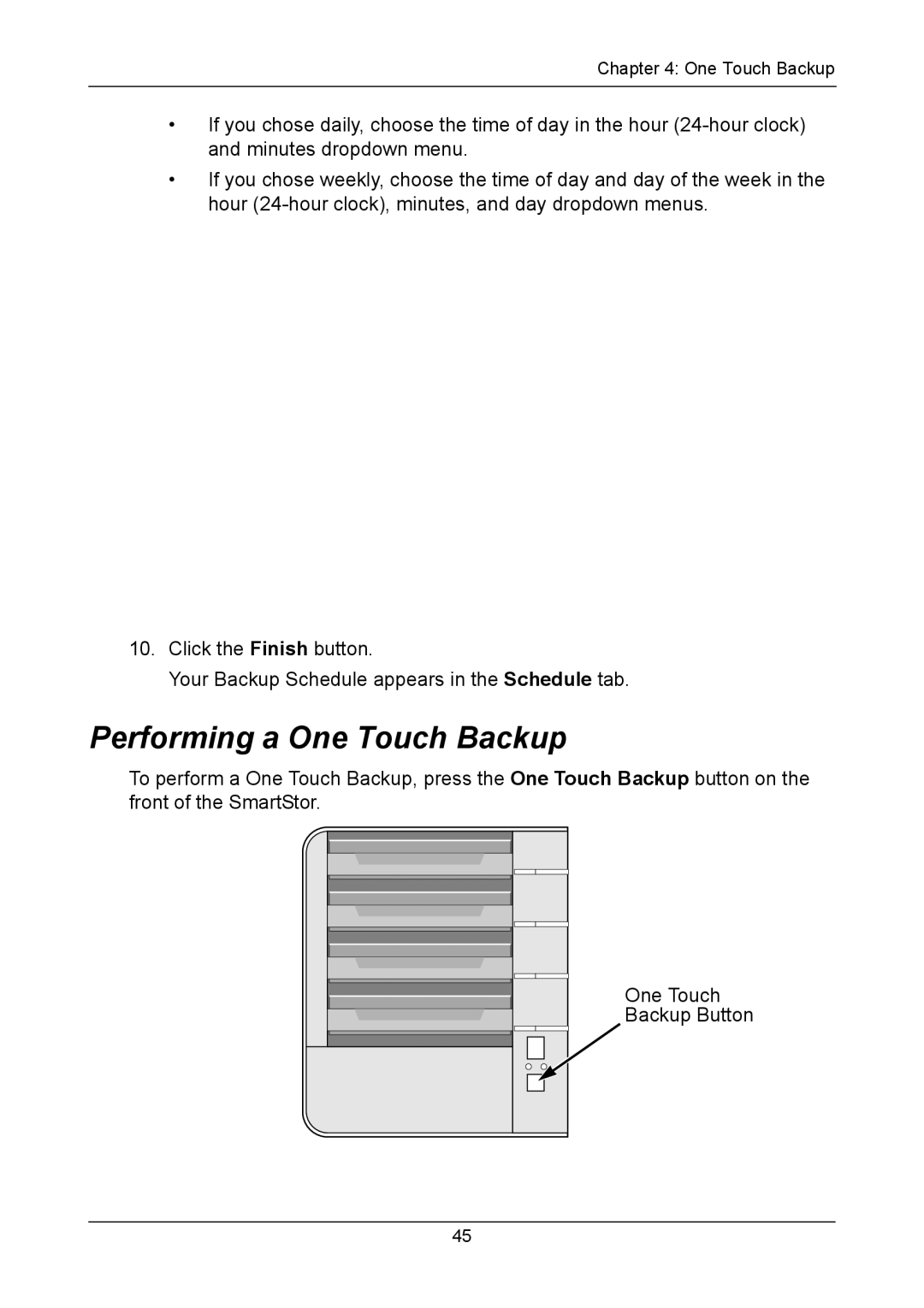 Promise Technology NS4300N manual Performing a One Touch Backup 