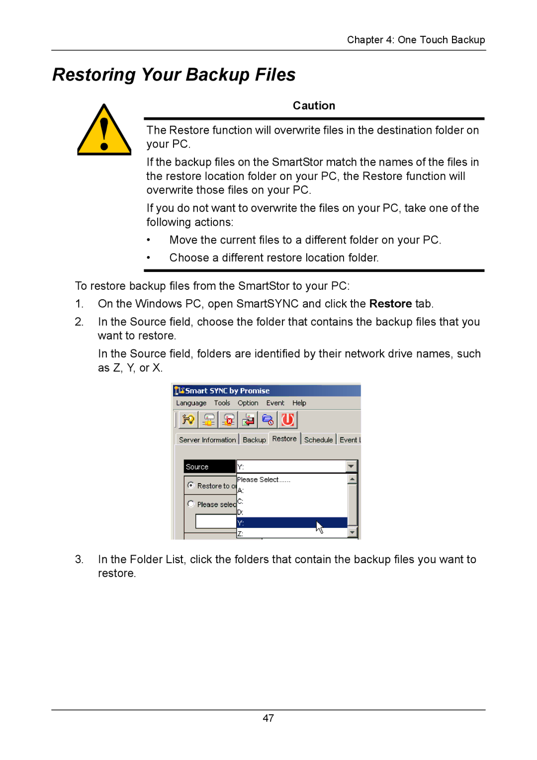 Promise Technology NS4300N manual Restoring Your Backup Files 