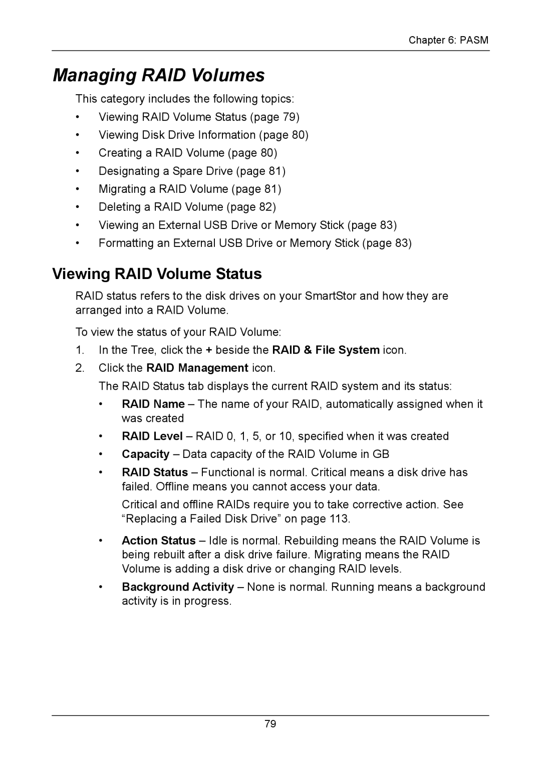 Promise Technology NS4300N manual Managing RAID Volumes, Viewing RAID Volume Status, Click the RAID Management icon 