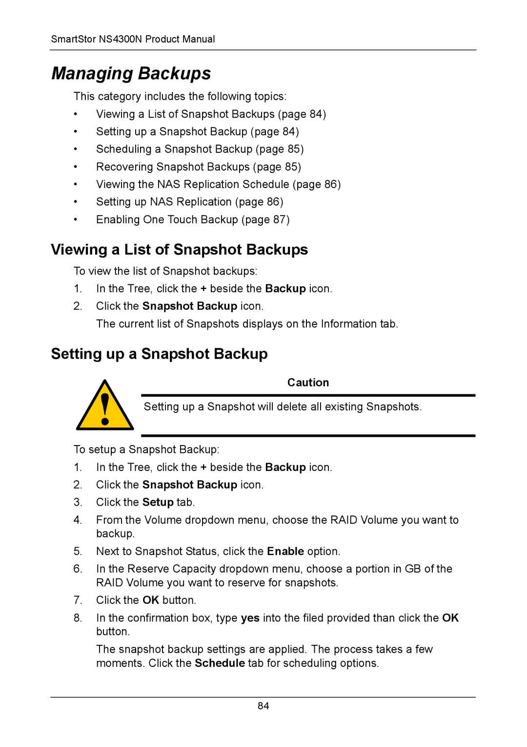 Promise Technology NS4300N manual Managing Backups, Viewing a List of Snapshot Backups, Setting up a Snapshot Backup 