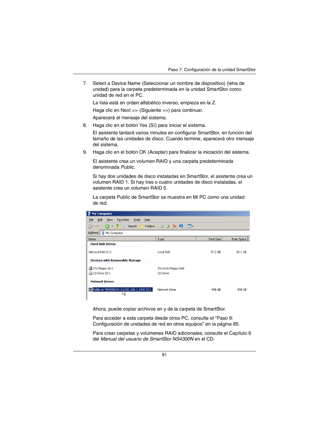 Promise Technology NS4300N quick start Paso 7 Configuración de la unidad SmartStor 