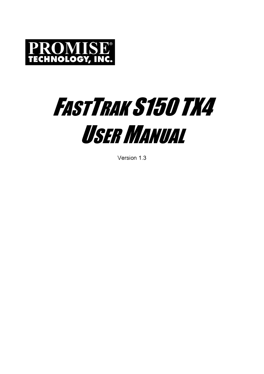 Promise Technology user manual Fasttrak S150 TX4 