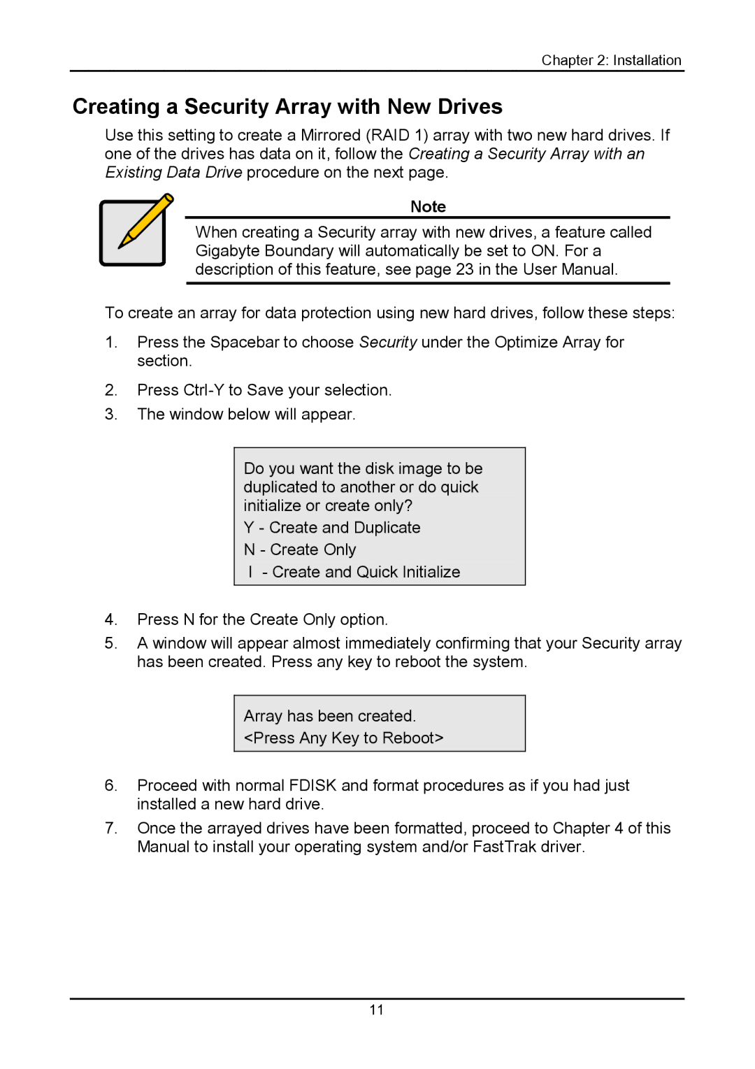 Promise Technology S150 user manual Creating a Security Array with New Drives 