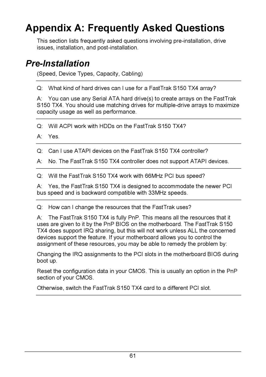 Promise Technology S150 user manual Appendix a Frequently Asked Questions, Pre-Installation 