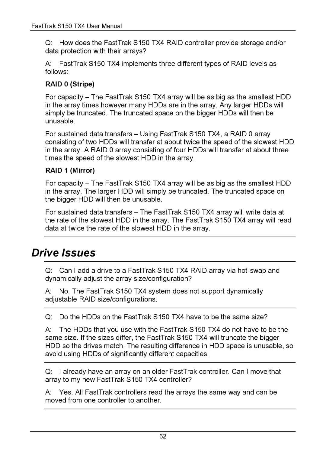 Promise Technology S150 user manual Drive Issues, RAID 0 Stripe, RAID 1 Mirror 