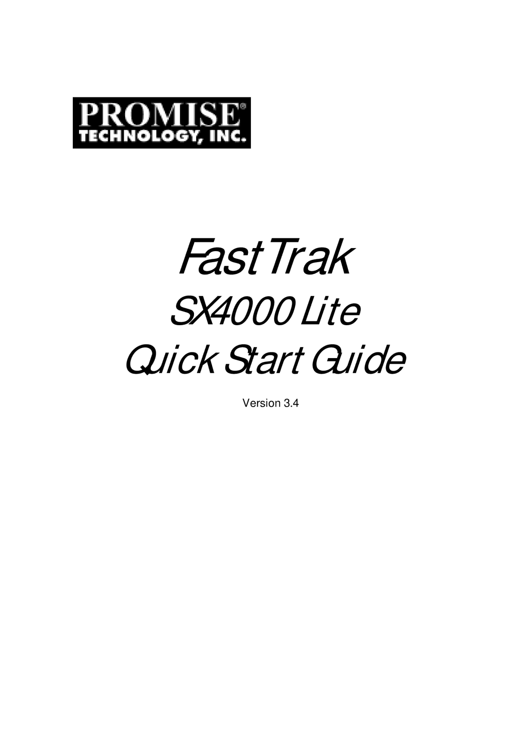 Promise Technology SX4000 Lite quick start FastTrak 