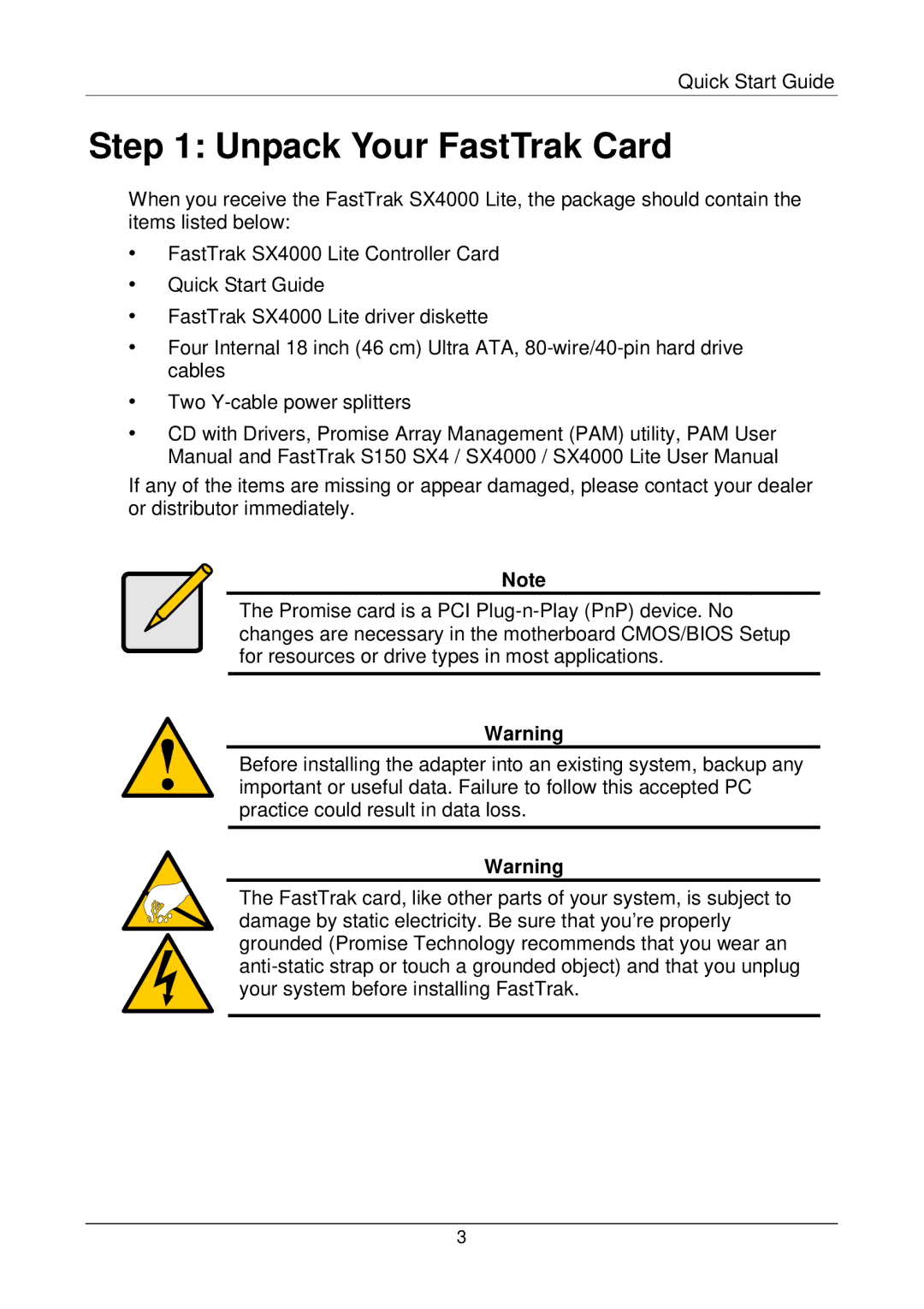 Promise Technology SX4000 Lite quick start Unpack Your FastTrak Card 