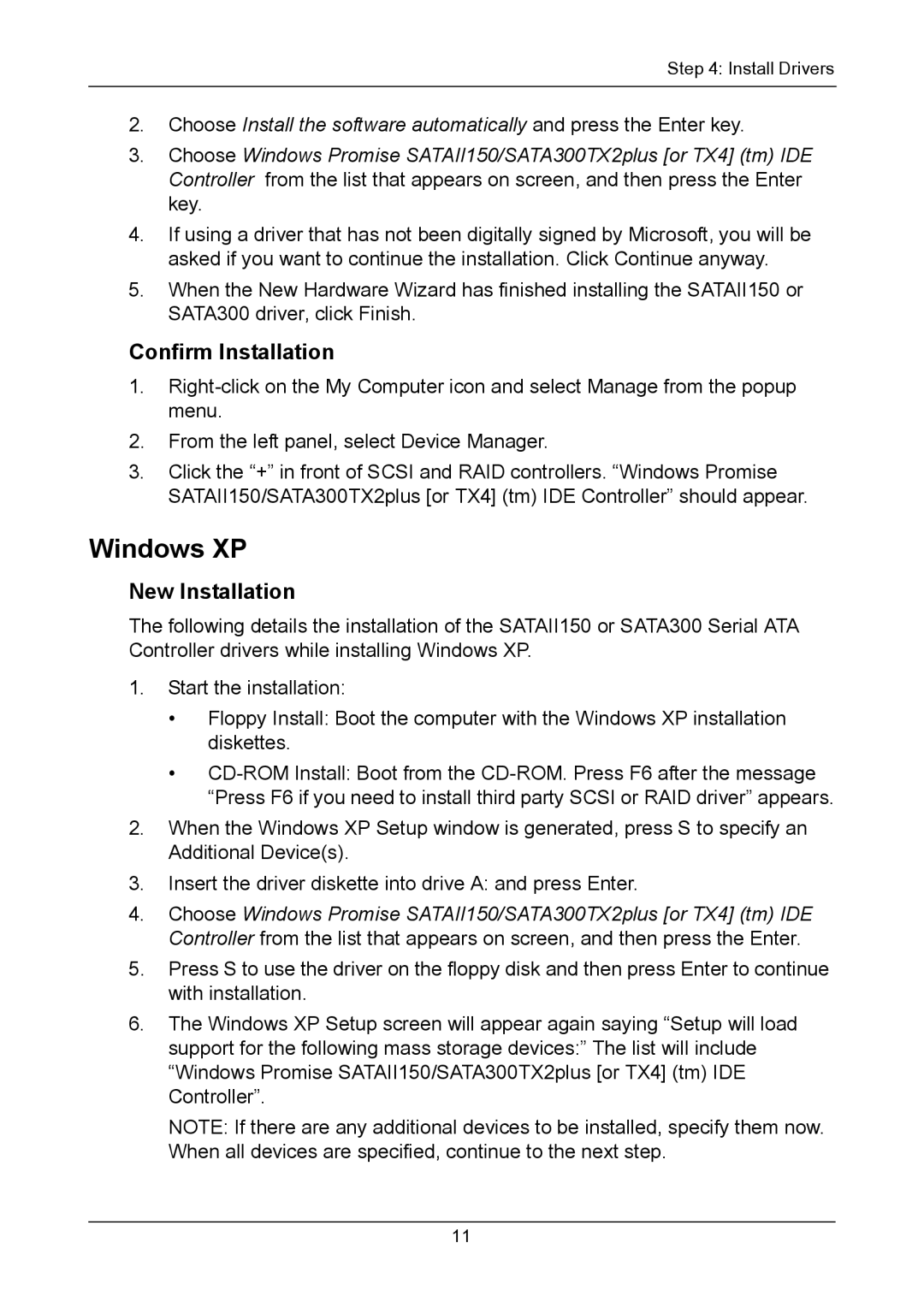 Promise Technology TX Series Serial ATA Controller Cards, SATAII150, SATA 300 quick start Windows XP, Confirm Installation 