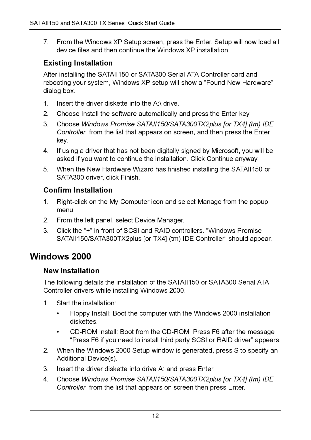 Promise Technology SATAII150, SATA 300, TX Series Serial ATA Controller Cards quick start Windows 