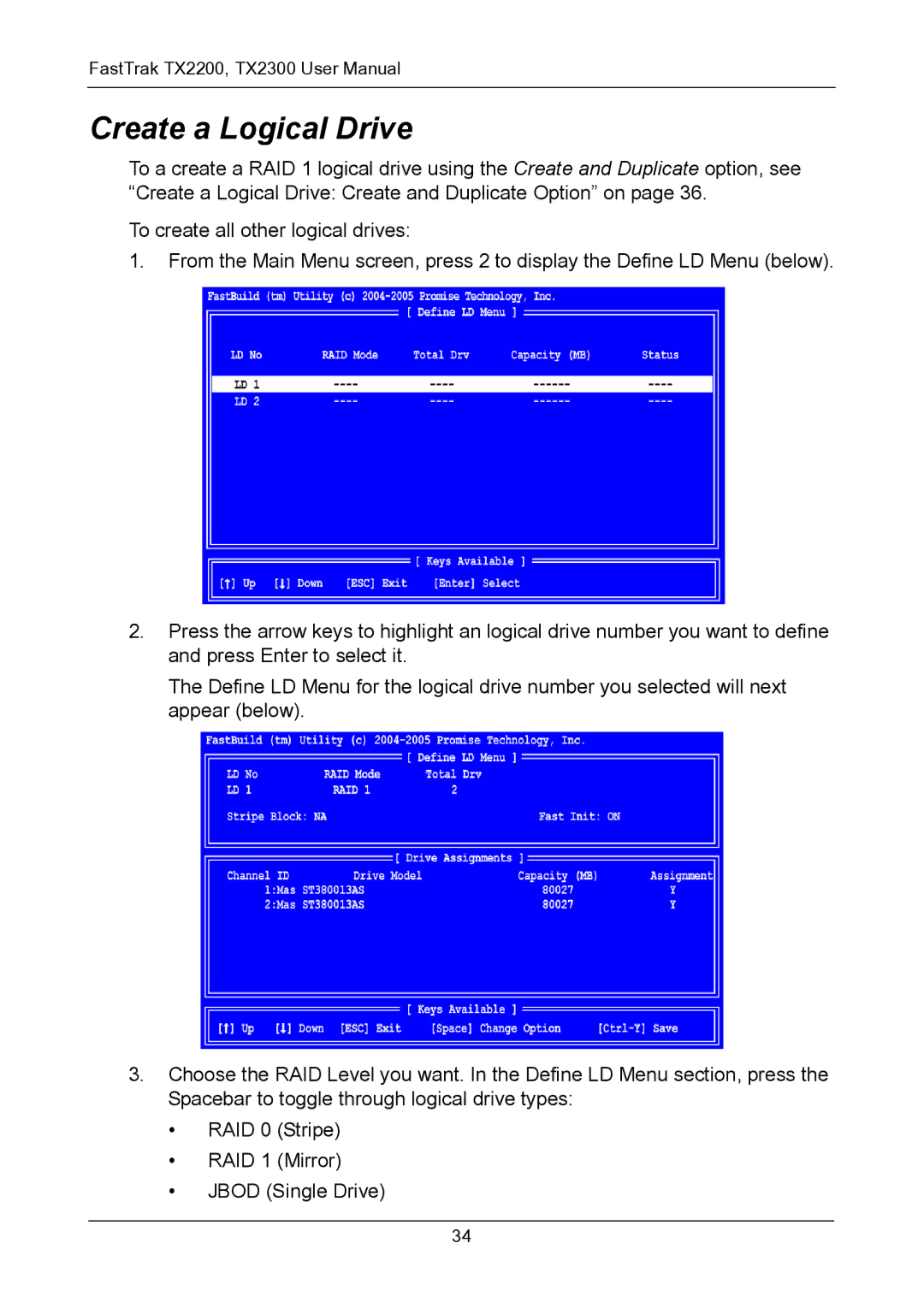 Promise Technology TX2200, TX2300 user manual Create a Logical Drive 