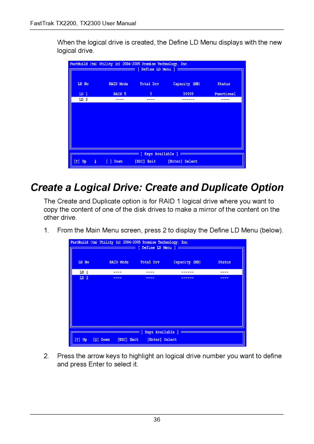 Promise Technology TX2200, TX2300 user manual Create a Logical Drive Create and Duplicate Option 