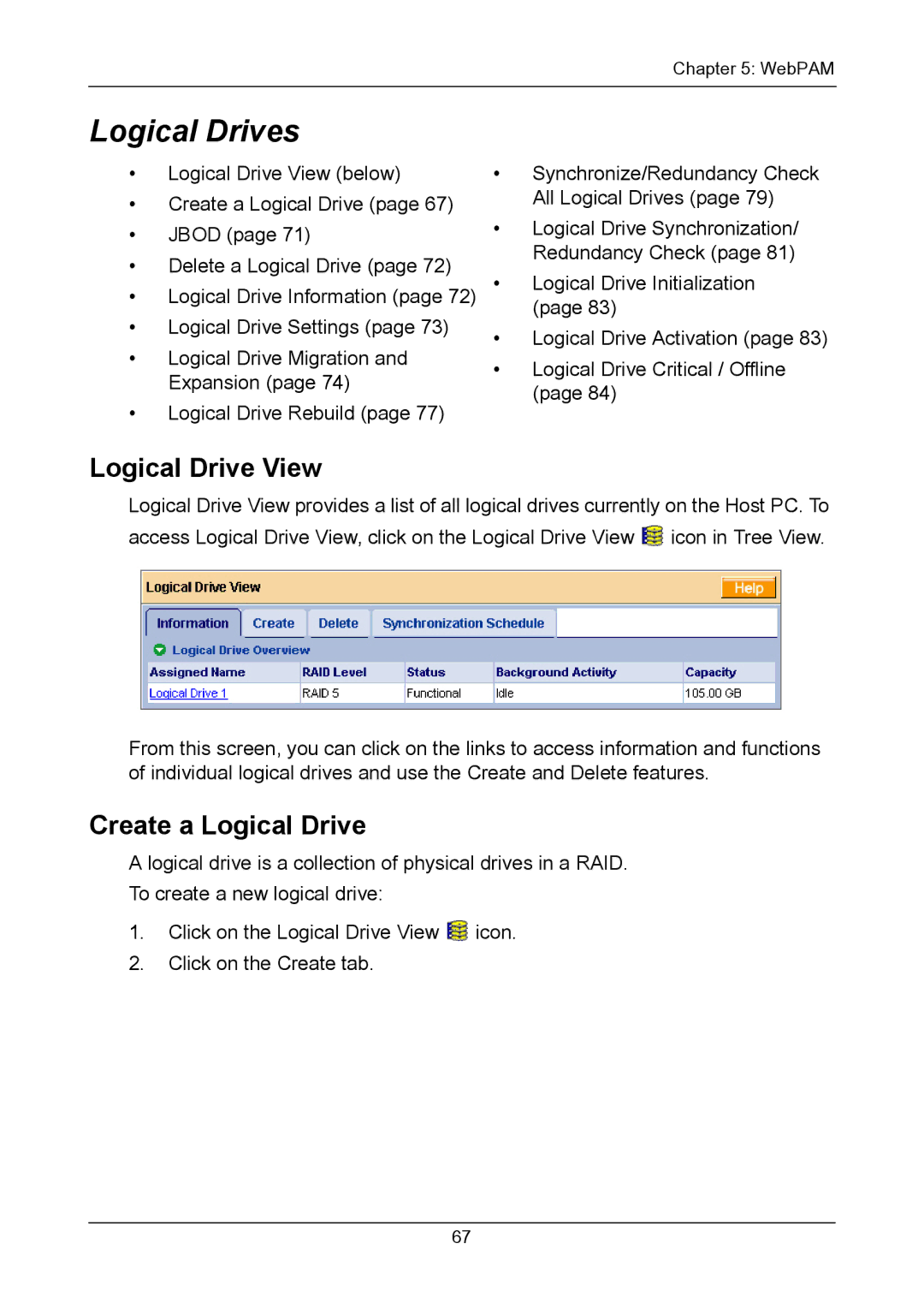 Promise Technology TX2300, TX2200 user manual Logical Drives, Logical Drive View, Create a Logical Drive 