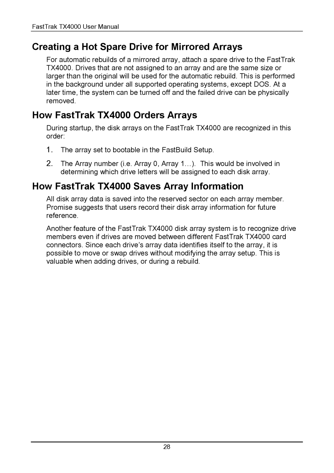 Promise Technology user manual Creating a Hot Spare Drive for Mirrored Arrays, How FastTrak TX4000 Orders Arrays 