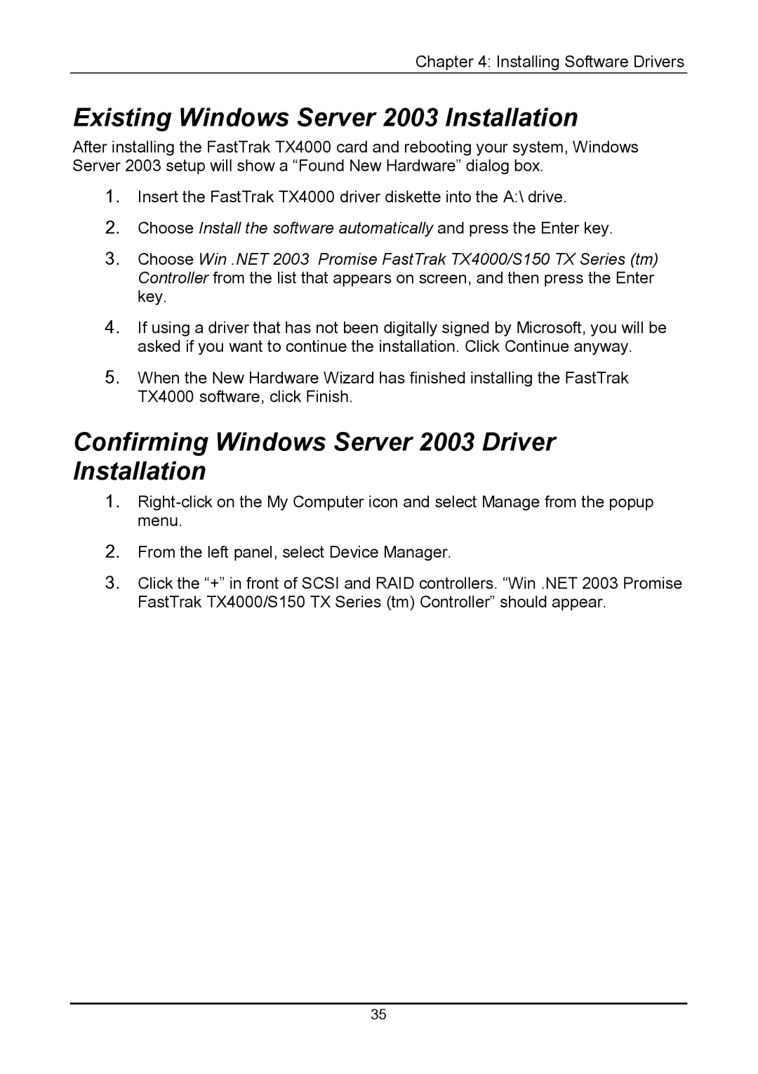 Promise Technology TX4000 Existing Windows Server 2003 Installation, Confirming Windows Server 2003 Driver Installation 