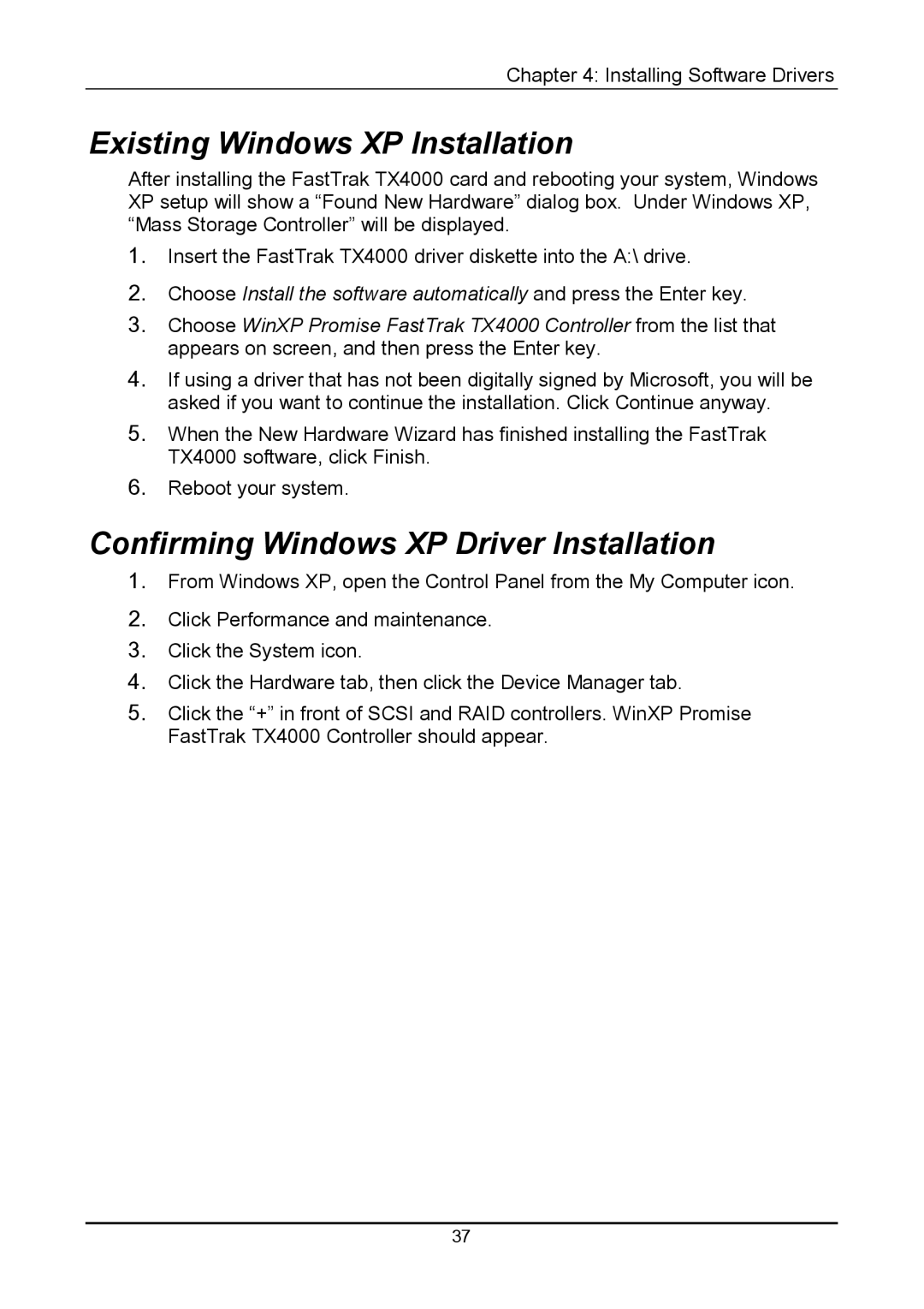 Promise Technology TX4000 user manual Existing Windows XP Installation, Confirming Windows XP Driver Installation 