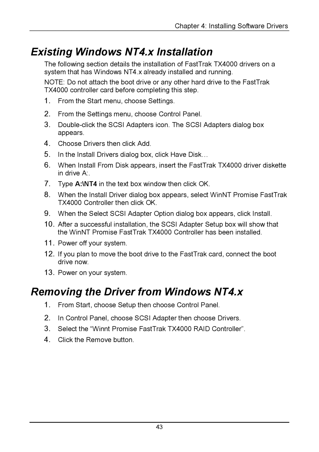 Promise Technology TX4000 user manual Existing Windows NT4.x Installation, Removing the Driver from Windows NT4.x 