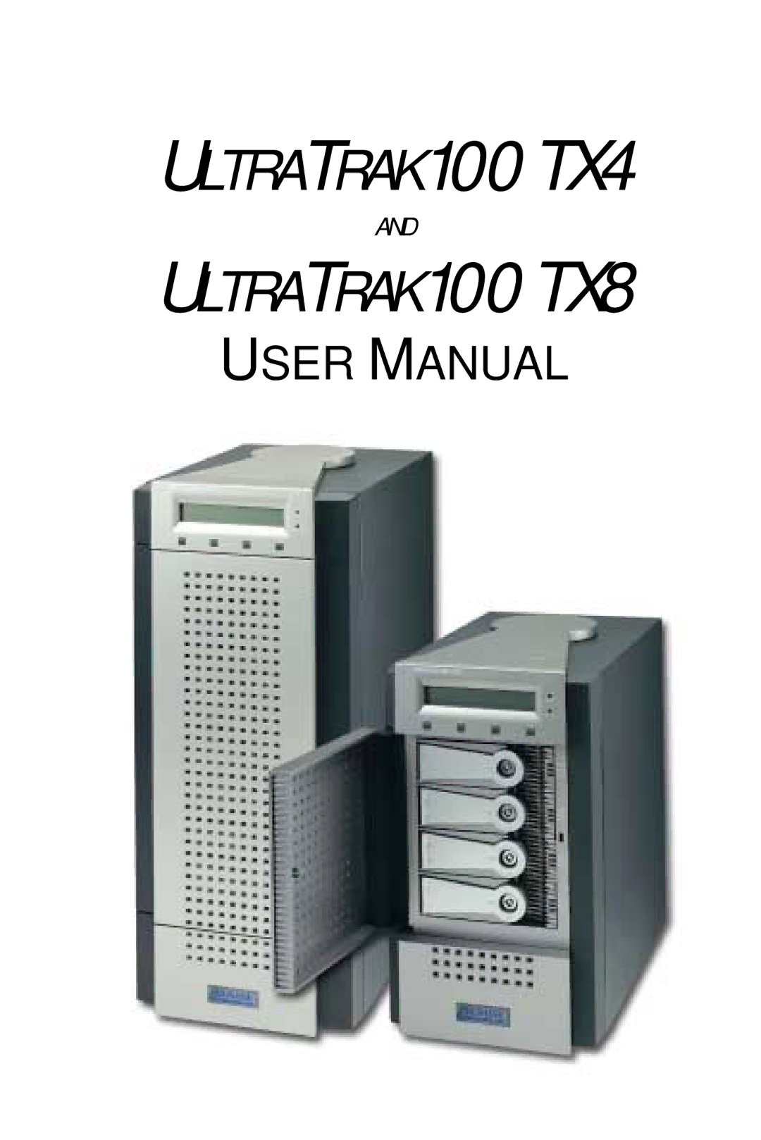 Promise Technology user manual ULTRATRAK100 TX4 ULTRATRAK100 TX8 